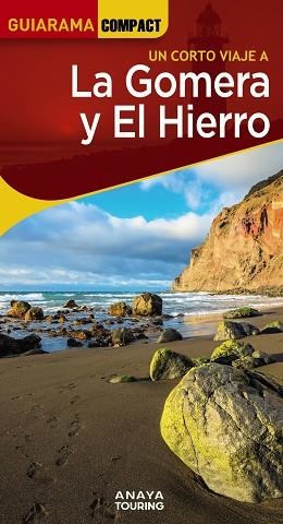LA GOMERA Y EL HIERRO | 9788491587378 | HERNÁNDEZ BUENO, MARIO | Llibreria Online de Vilafranca del Penedès | Comprar llibres en català