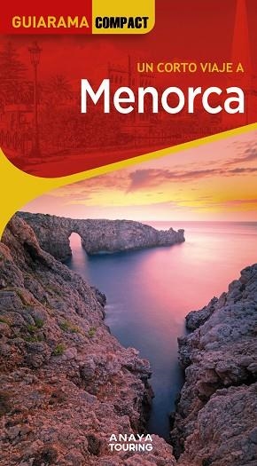 MENORCA | 9788491588924 | RAYÓ FERRER, MIQUEL/FERRÁ, MIQUEL/MARTÍNEZ I EDO, XAVIER | Llibreria Online de Vilafranca del Penedès | Comprar llibres en català