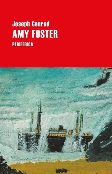 AMY FOSTER | 9788410171756 | CONRAD, JOSEPH | Llibreria Online de Vilafranca del Penedès | Comprar llibres en català