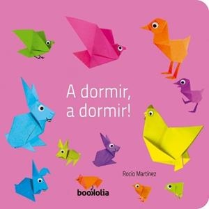 A DORMIR, A DORMIR! | 9791387702137 | MARTÍNEZ, ROCÍO | Llibreria L'Odissea - Libreria Online de Vilafranca del Penedès - Comprar libros