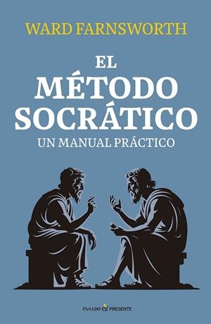EL MÉTODO SOCRÁTICO | 9791399120608 | FARNSWORTH, WARD | Llibreria Online de Vilafranca del Penedès | Comprar llibres en català