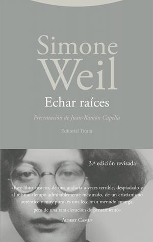 ECHAR RAÍCES | 9788413643571 | WEIL, SIMONE | Llibreria L'Odissea - Libreria Online de Vilafranca del Penedès - Comprar libros