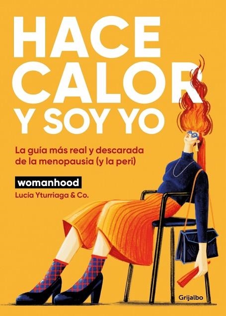 HACE CALOR Y SOY YO | 9788425370816 | YTURRIAGA (@SOMOSWOMANHOOD), LUCÍA/WOMANHOOD | Llibreria Online de Vilafranca del Penedès | Comprar llibres en català
