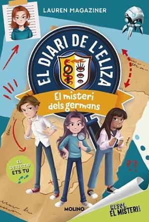 RESOL EL MISTERI! EL DIARI DE L'ELIZA 2 - EL MISTERI DELS GERMANS | 9788427245778 | MAGAZINER, LAUREN | Llibreria Online de Vilafranca del Penedès | Comprar llibres en català