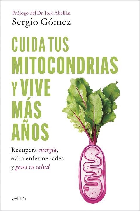 CUIDA TUS MITOCONDRIAS Y VIVE MÁS AÑOS | 9788408314394 | GÓMEZ MOLINA, SERGIO | Llibreria Online de Vilafranca del Penedès | Comprar llibres en català