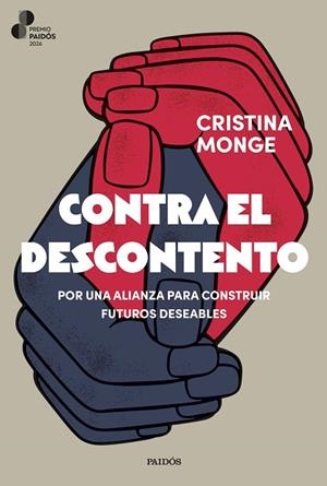 CONTRA EL DESCONTENTO | 9788449344954 | MONGE, CRISTINA | Llibreria Online de Vilafranca del Penedès | Comprar llibres en català