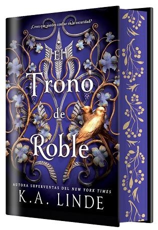 EL TRONO DE ROBLE (EDICIÓN ESPECIAL LIMITADA) | 9788410163546 | LINDE, K. A. | Llibreria Online de Vilafranca del Penedès | Comprar llibres en català