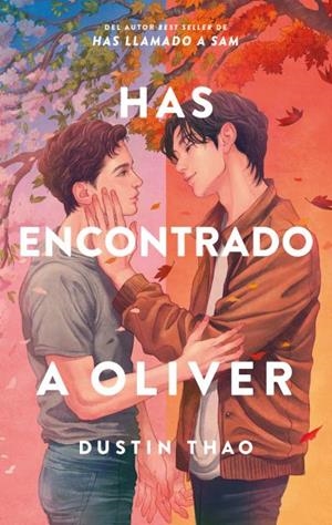 HAS ENCONTRADO A OLIVER | 9788410239708 | THAO, DUSTIN | Llibreria Online de Vilafranca del Penedès | Comprar llibres en català
