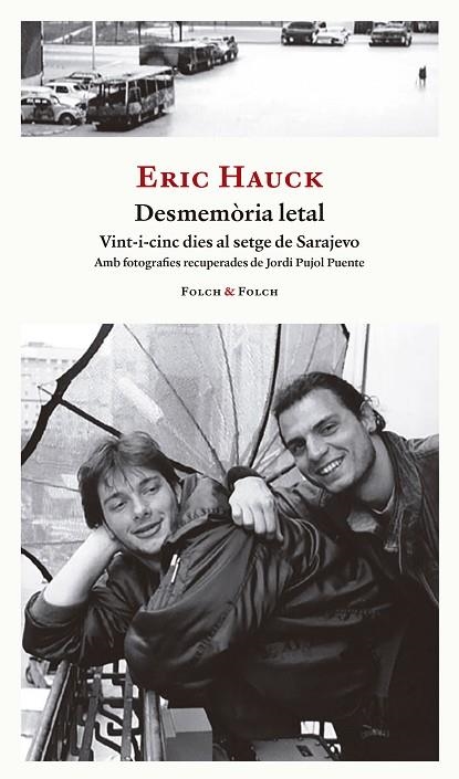 DESMEMÒRIA LETAL | 9788419563439 | HAUCK, ERIC | Llibreria L'Odissea - Libreria Online de Vilafranca del Penedès - Comprar libros