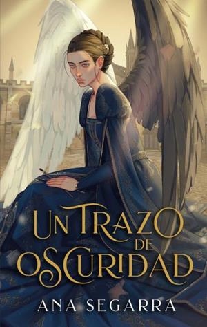 UN TRAZO DE OSCURIDAD | 9788410239784 | SEGARRA, ANA | Llibreria Online de Vilafranca del Penedès | Comprar llibres en català