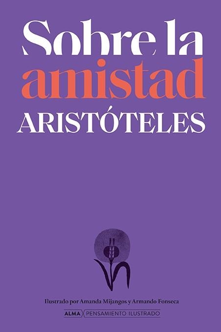 SOBRE LA AMISTAD SEGÚN ARISTÓTELES | 9791387752569 | ARISTÓTELES | Llibreria Online de Vilafranca del Penedès | Comprar llibres en català