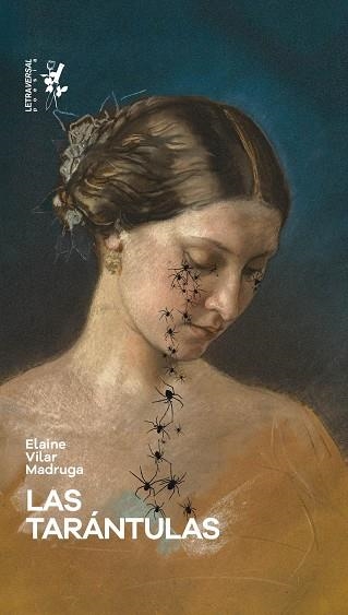 LAS TARÁNTULAS | 9791399098419 | VILAR MADRUGA, ELAINE | Llibreria Online de Vilafranca del Penedès | Comprar llibres en català