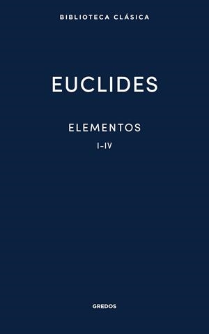 ELEMENTOS I-IV | 9788424941345 | DE ALEJANDRÍA, EUCLIDES | Llibreria L'Odissea - Libreria Online de Vilafranca del Penedès - Comprar libros