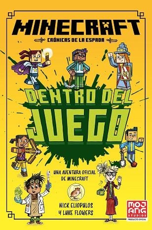 MINECRAFT OFICIAL DENTRO DEL JUEGO (CRÓNICAS DE LA ESPADA, LIBRO 1) | 9788410646049 | ELIOPULOS, NICK | Llibreria Online de Vilafranca del Penedès | Comprar llibres en català