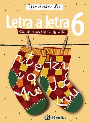 CALIGRAFÍA LETRA A LETRA CUADRÍCULA 6 | 9788421639771 | CABELLO SÁNCHEZ, RAMIRO | Llibreria Online de Vilafranca del Penedès | Comprar llibres en català