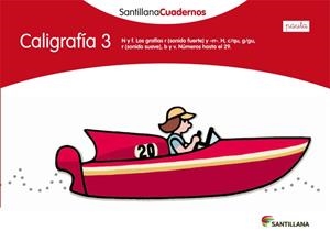 CALIGRAFIA 3  PAUTA SANTILLANA CUADERNOS | 9788468012117 | VARIOS AUTORES | Llibreria Online de Vilafranca del Penedès | Comprar llibres en català
