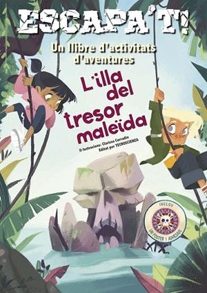 ESCAPA´T! L´ILLA DEL TRESOR MALEÏDA | 9788491458715 | TECNOSCIENZA | Llibreria Online de Vilafranca del Penedès | Comprar llibres en català
