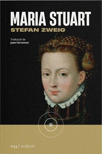 MARIA STUART | 9788419059567 | ZWEIG, STEFAN | Llibreria L'Odissea - Libreria Online de Vilafranca del Penedès - Comprar libros