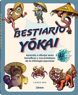 BESTIARIO YOKAI | 9789464991710 | RED, LANCE | Llibreria L'Odissea - Libreria Online de Vilafranca del Penedès - Comprar libros