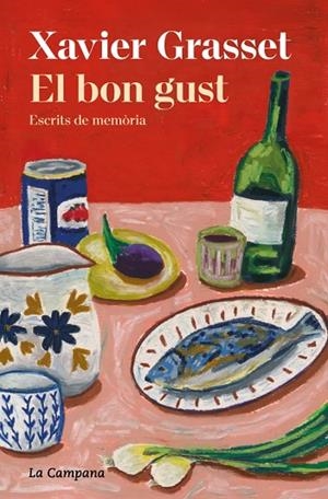 EL BON GUST | 9791387564025 | GRASSET I FORASTER, XAVIER | Llibreria Online de Vilafranca del Penedès | Comprar llibres en català
