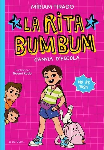 RITA BUMBUM 1 - LA RITA BUMBUM CANVIA D'ESCOLA | 9791387695521 | TIRADO, MÍRIAM | Llibreria Online de Vilafranca del Penedès | Comprar llibres en català