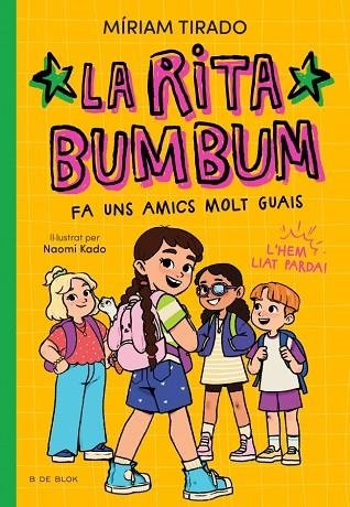 RITA BUMBUM 2 - LA RITA BUMBUM FA UNS AMICS MOLT GUAIS | 9791387695545 | TIRADO, MÍRIAM | Llibreria Online de Vilafranca del Penedès | Comprar llibres en català