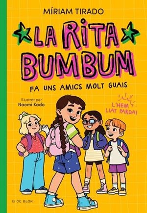 RITA BUMBUM 2 - LA RITA BUMBUM FA UNS AMICS MOLT GUAIS | 9791387695545 | TIRADO, MÍRIAM | Llibreria Online de Vilafranca del Penedès | Comprar llibres en català