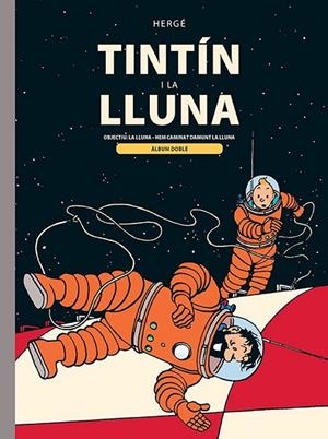 TINTIN I LA LLUNA | 9788426149176 | HERGÉ | Llibreria L'Odissea - Libreria Online de Vilafranca del Penedès - Comprar libros