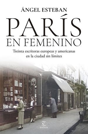 PARÍS EN FEMENINO | 9788467080452 | ESTEBAN, ÁNGEL | Llibreria L'Odissea - Libreria Online de Vilafranca del Penedès - Comprar libros