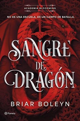 SANGRE DE DRAGÓN (ACADEMIA BLOODWING 1) | 9788408316466 | BOLEYN, BRIAR | Llibreria Online de Vilafranca del Penedès | Comprar llibres en català