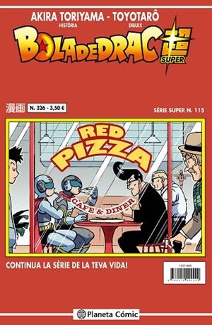 BOLA DE DRAC SERIE VERMELLA Nº 326 | 9791387921576 | TORIYAMA, AKIRA | Llibreria Online de Vilafranca del Penedès | Comprar llibres en català
