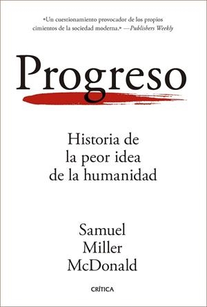 PROGRESO | 9788491998563 | MILLER MCDONALD, SAMUEL | Llibreria Online de Vilafranca del Penedès | Comprar llibres en català