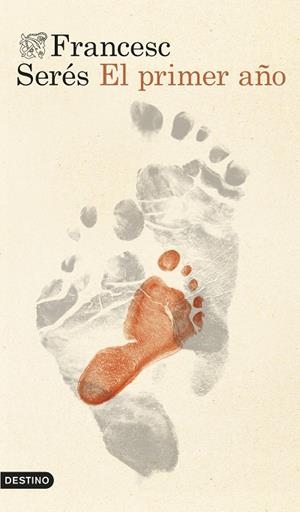 EL PRIMER AÑO | 9788423369553 | SERÉS GUILLÉN, FRANCESC | Llibreria Online de Vilafranca del Penedès | Comprar llibres en català