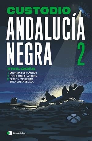 ANDALUCÍA NEGRA 2 | 9791387869731 | CUSTODIO | Llibreria Online de Vilafranca del Penedès | Comprar llibres en català