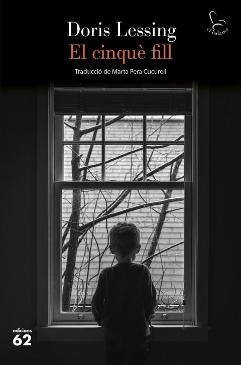 EL CINQUÈ FILL | 9788429782868 | LESSING, DORIS | Llibreria Online de Vilafranca del Penedès | Comprar llibres en català