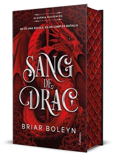 SANG DE DRAC (ACADÈMIA BLOODWING 1) EDICIÓ LIMITADA AMB CANTELLS TINTATS | 9788466434676 | BOLEYN, BRIAR | Llibreria Online de Vilafranca del Penedès | Comprar llibres en català