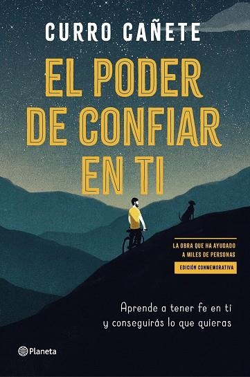 EL PODER DE CONFIAR EN TI (EDICIÓN ESPECIAL) | 9788408316916 | CAÑETE, CURRO | Llibreria L'Odissea - Libreria Online de Vilafranca del Penedès - Comprar libros