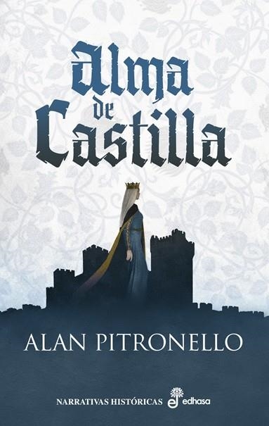ALMA DE CASTILLA | 9788435064668 | PITRONELLO, ALAN | Llibreria Online de Vilafranca del Penedès | Comprar llibres en català