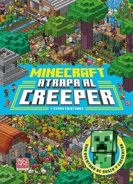 MINECRAFT OFICIAL: ATRAPA AL CREEPER (UNA AVENTURA DE BUSCA Y ENCUENTRA) | 9788410645622 | MOJANG AB | Llibreria Online de Vilafranca del Penedès | Comprar llibres en català