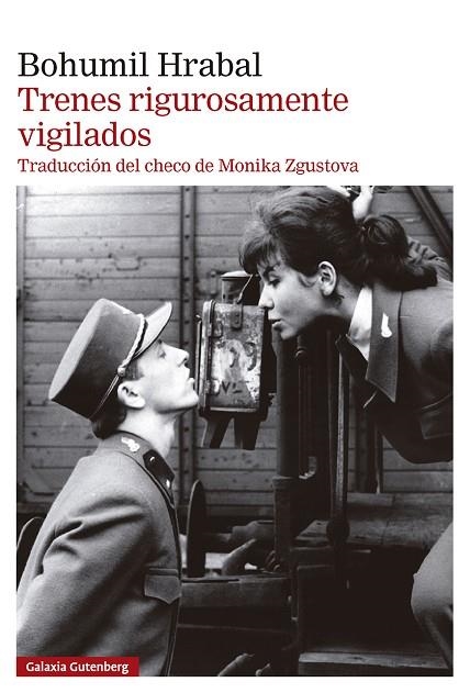 TRENES RIGUROSAMENTE VIGILADOS | 9788410317468 | HRABAL, BOHUMIL | Llibreria Online de Vilafranca del Penedès | Comprar llibres en català