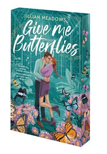GIVE ME BUTTERFLIES | 9788410399235 | MEADOWS, JILLIAN | Llibreria L'Odissea - Libreria Online de Vilafranca del Penedès - Comprar libros