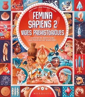FEMINA SAPIENS 2 VIDES PREHISTÒRIQUES | 9788410417472 | YUSTOS, MARTA | Llibreria Online de Vilafranca del Penedès | Comprar llibres en català