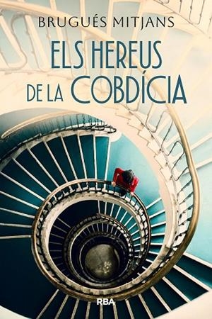 ELS HEREUS DE LA COBDÍCIA | 9788411329842 | MITJANS PRUNERA, BRUGUÉS | Llibreria Online de Vilafranca del Penedès | Comprar llibres en català
