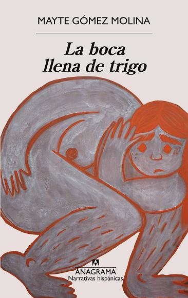 LA BOCA LLENA DE TRIGO | 9788433949172 | GÓMEZ MOLINA, MAYTE | Llibreria Online de Vilafranca del Penedès | Comprar llibres en català