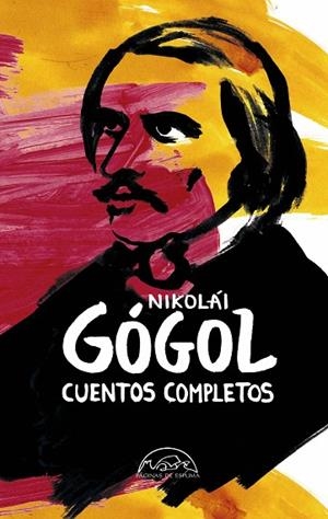 CUENTOS COMPLETOS | 9788483933824 | GÓGOL, NIKOLÁI | Llibreria Online de Vilafranca del Penedès | Comprar llibres en català