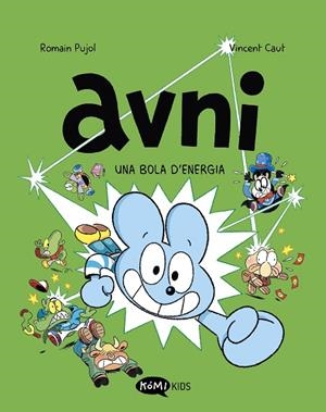 AVNI 9. UNA BOLA D'ENERGIA | 9791387744182 | PUJOL, ROMAIN | Llibreria Online de Vilafranca del Penedès | Comprar llibres en català