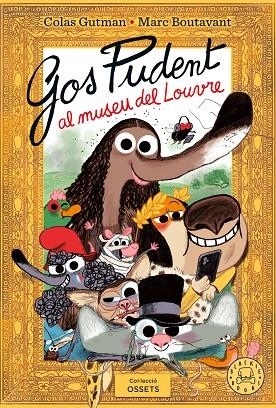 GOS PUDENT AL MUSEU DEL LOUVRE | 9791387748470 | GUTMAN, COLAS | Llibreria L'Odissea - Libreria Online de Vilafranca del Penedès - Comprar libros