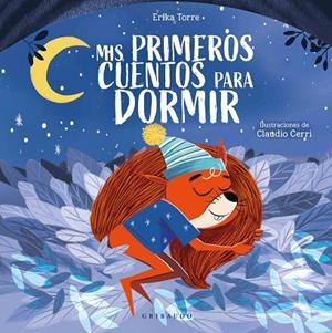 MIS PRIMEROS CUENTOS PARA DORMIR | 9791399119718 | TORRE, ERIKA | Llibreria Online de Vilafranca del Penedès | Comprar llibres en català