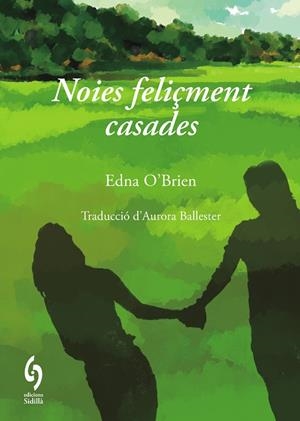 NOIES FELIÇMENT CASADES | 9791399141610 | O'BRIEN, EDNA | Llibreria Online de Vilafranca del Penedès | Comprar llibres en català