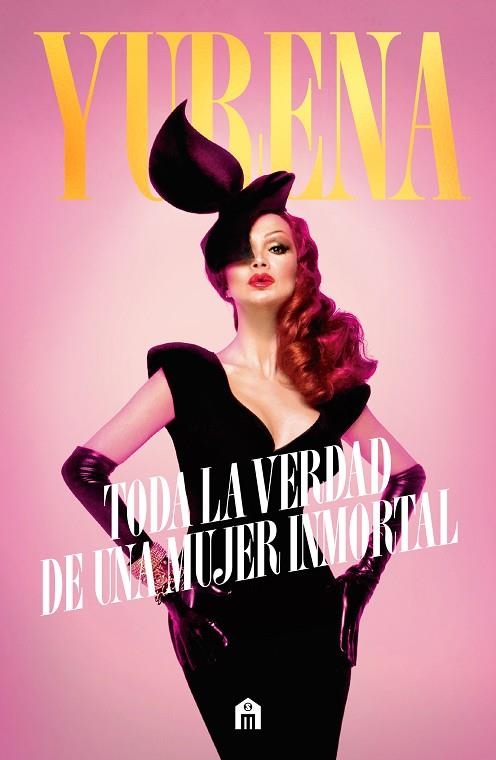 YURENA. TODA LA VERDAD DE UNA MUJER INMORTAL | 9791259577474 | Llibreria Online de Vilafranca del Penedès | Comprar llibres en català